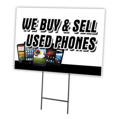 Signmission We Buy & Sell Used Ph Yard & Stake outdoor plastic coroplast window, C-1216 We Buy & Sell Used Ph C-1216 We Buy And Sell Used Ph